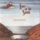 Lake of No Shore by Lewis Richmond